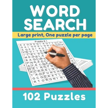 Word search: large print, one puzzle per page, 102 puzzles