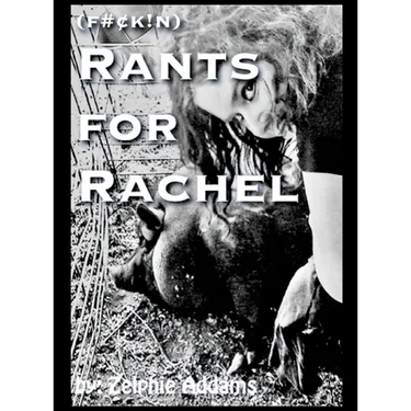 Rants for Rachel
