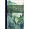 A History of Oregon