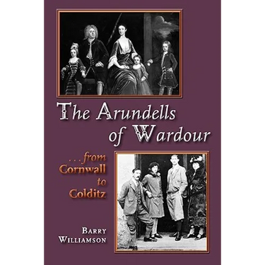 The Arundells of Wardour