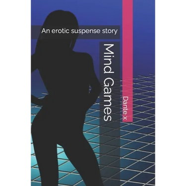 Mind Games: An erotic suspense story