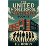 The United Middle School Mysteries Book 13
