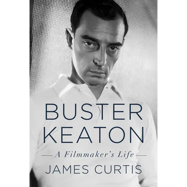 Buster Keaton: A Filmmaker's Life