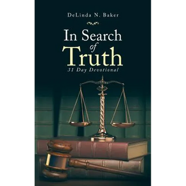 In Search of Truth: 31 Day Devotional