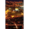 The New Jerusalem and its Heavenly Doctrine