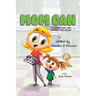 Mom Can: A Devotional and Journal for Moms