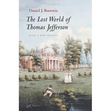 The Lost World of Thomas Jefferson
