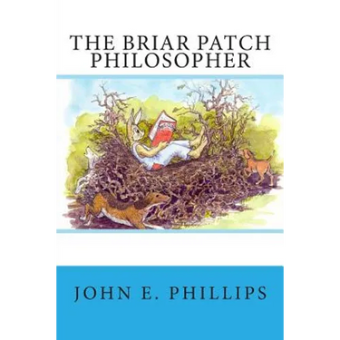 The Briar Patch Philosopher
