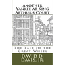 Another Yankee at King Arthur's Court: The Tale of the Great Wheel