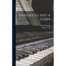Dialogues and a Diary