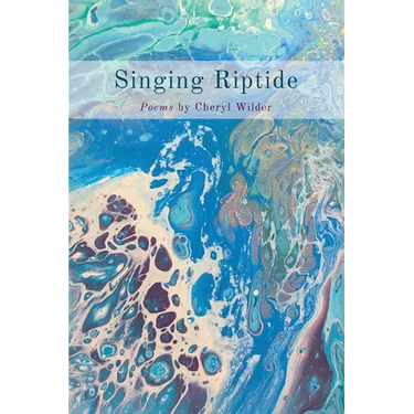 Singing Riptide: Poems