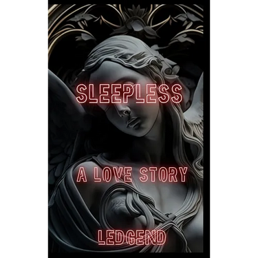 Sleepless a Love Story