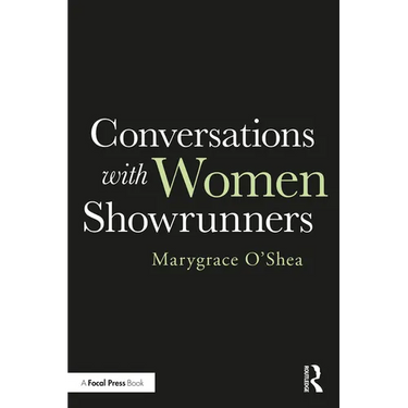 Conversations with Women Showrunners