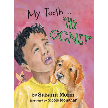 My Tooth ... "It's GONE!"