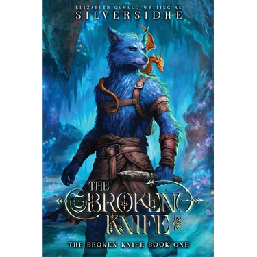The Broken Knife Book One