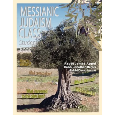 Messianic Judaism Class, Student Book