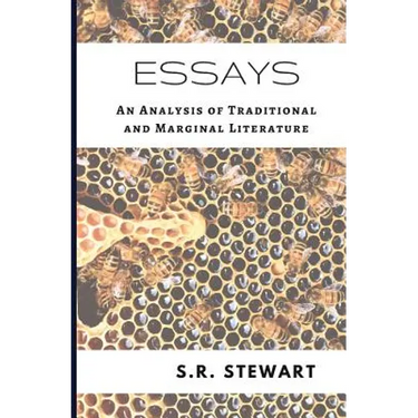 Essays: An Analysis of Traditional and Marginal Literature