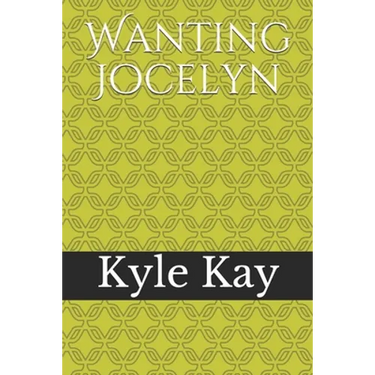 Wanting Jocelyn