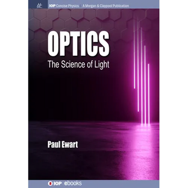 Optics: The Science of Light