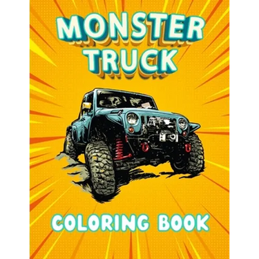 Monster Truck Coloring Book: A coloring book with 40 Monster Trucks. For Children and Adults, Perfect to relax and relieve stress. (Coloring Book F