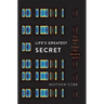 Life's Greatest Secret: The Race to Crack the Genetic Code