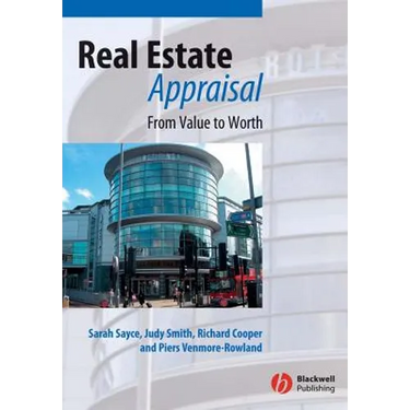 Real Estate Appraisal: From Value to Worth