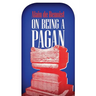On Being a Pagan