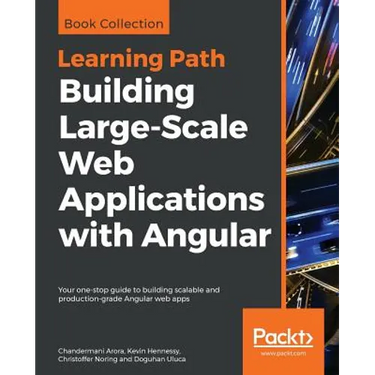 Building Large-Scale Web Applications with Angular