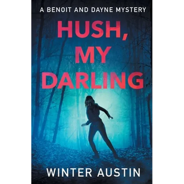 Hush, My Darling