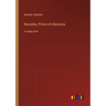 Rasselas, Prince of Abyssinia: in large print