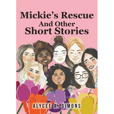 Mickie's Rescue And Other Short Stories
