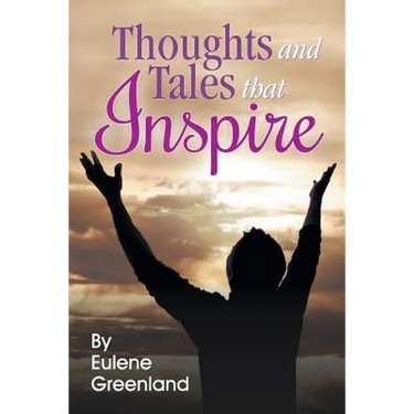 Thoughts and Tales That Inspire