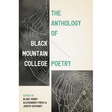 The Anthology of Black Mountain College Poetry