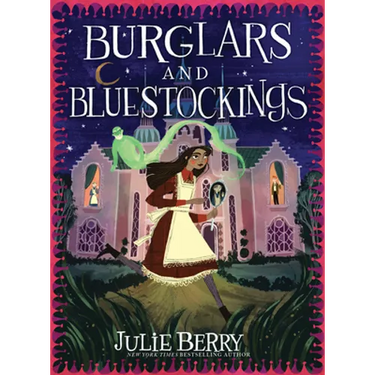Burglars and Bluestockings