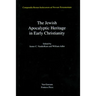 The Jewish Apocalyptic Heritage in Early Christianity, Volume 4