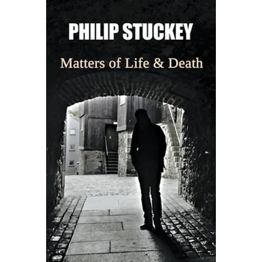Matters of Life and Death