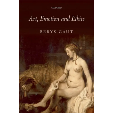 Art, Emotion and Ethics
