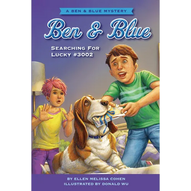 Searching for Lucky #3002: A Ben and Blue Mystery