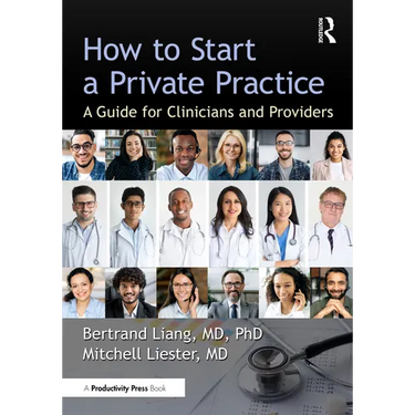 How to Start a Private Practice: A Guide for Clinicians and Providers