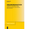 Insubordination: Theoretical and Empirical Issues