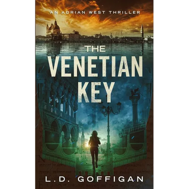 The Venetian Key: An Archaeological Thriller