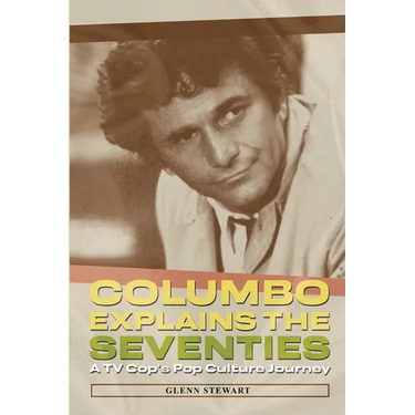 Columbo Explains the Seventies