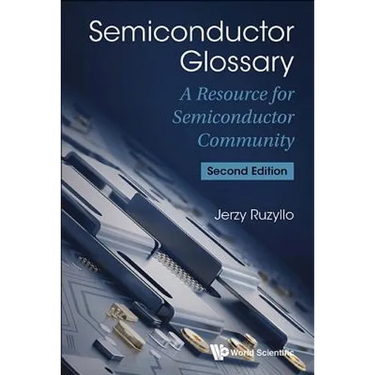 Semiconductor Glossary (2nd Ed)