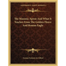 The Masonic Apron And What It Teaches From The Golden Fleece And Roman Eagle
