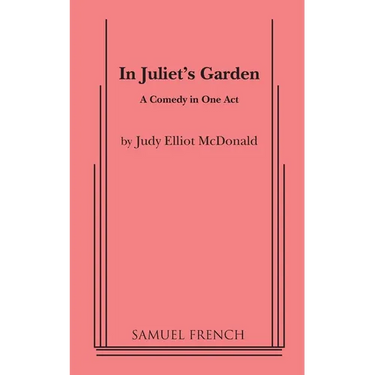 In Juliet's Garden