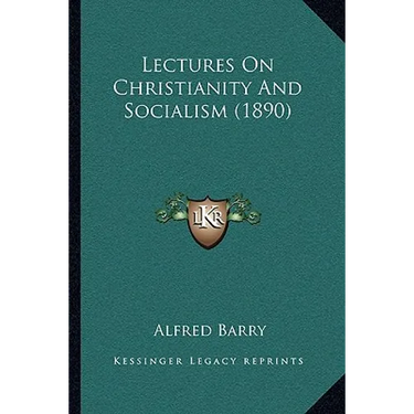 Lectures On Christianity And Socialism (1890)