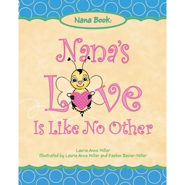 Nana's Love Is Like No Other