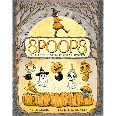 Spoops: The Little Spirits of Halloween