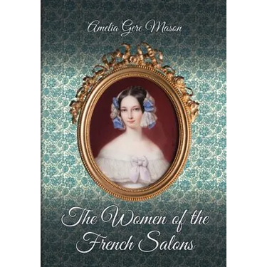 The Women of the French Salons