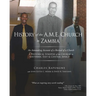 History of the A.M.E. Church in Zambia: A Historical Synopsis of the Church in Southern, East & Central Africa